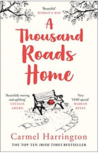 A Thousand Roads Home (Uplifting and Gripping Novel from the Irish Times Bestseller) Paperback